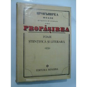 PROPASIREA FOAIE STIINTIFICA SI LITERARA - IASII 1844 / BUCURESTI 1980